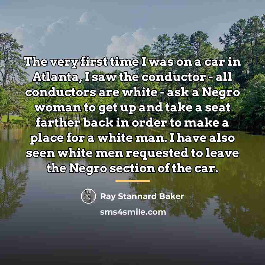 “The very first time I was on a car in…” quote by Ray Stannard Baker