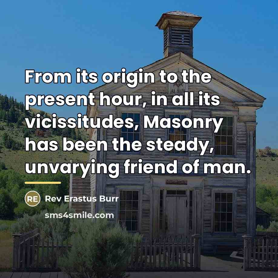 “From its origin to the present hour, in all its…” quote by Rev Erastus Burr