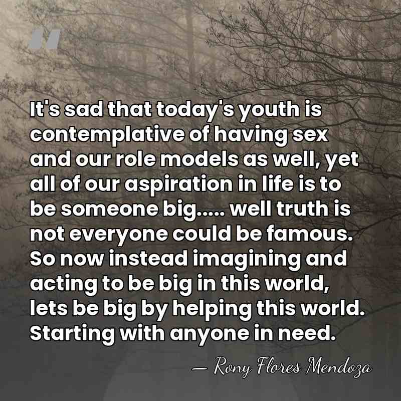 It's sad that today's youth is contemplative of having sex and our&hellip; - Rony Flores Mendoza