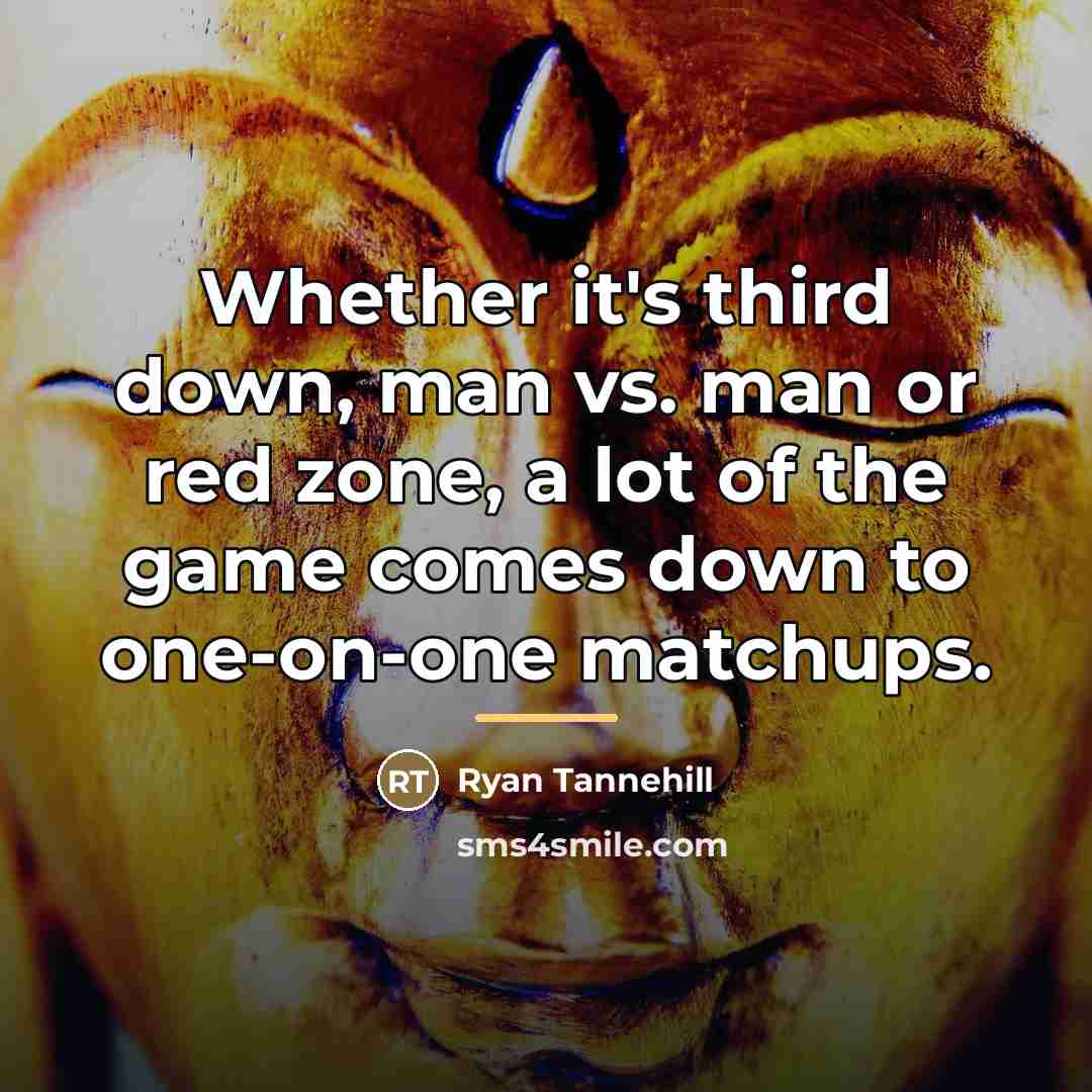 “Whether it's third down, man vs. man or red zone,…” quote by Ryan Tannehill