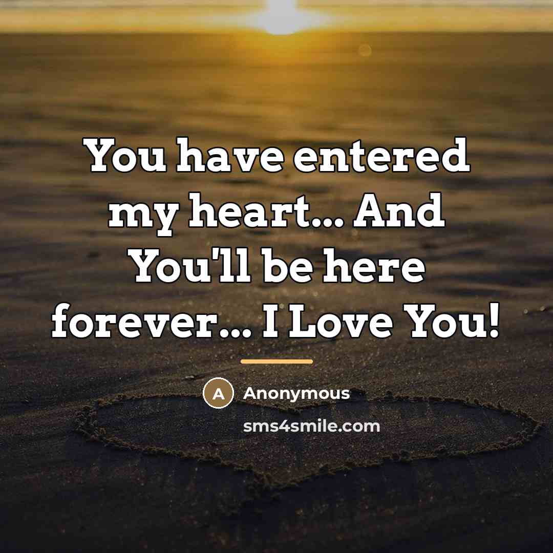 “You have entered my heart... And You'll be here forever...…” quote by Eliezer