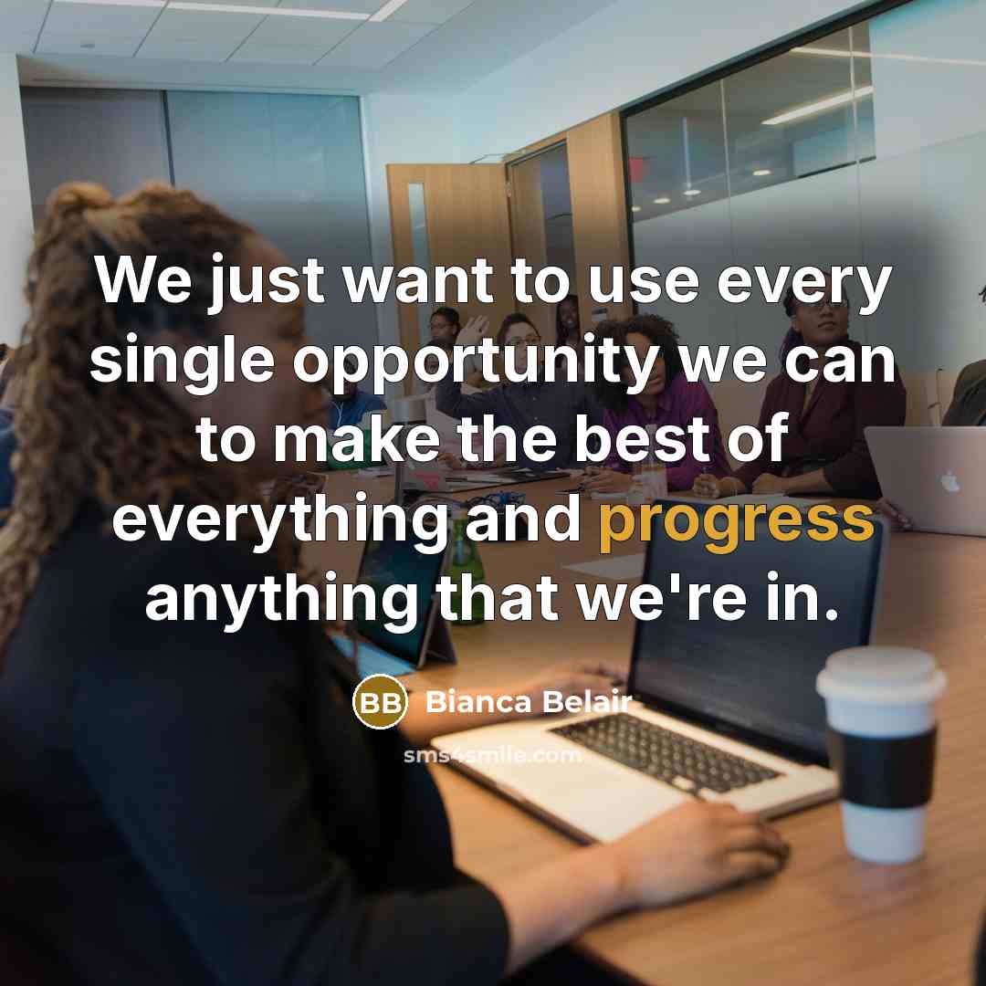 “We just want to use every single opportunity we can…” quote by Bianca Belair