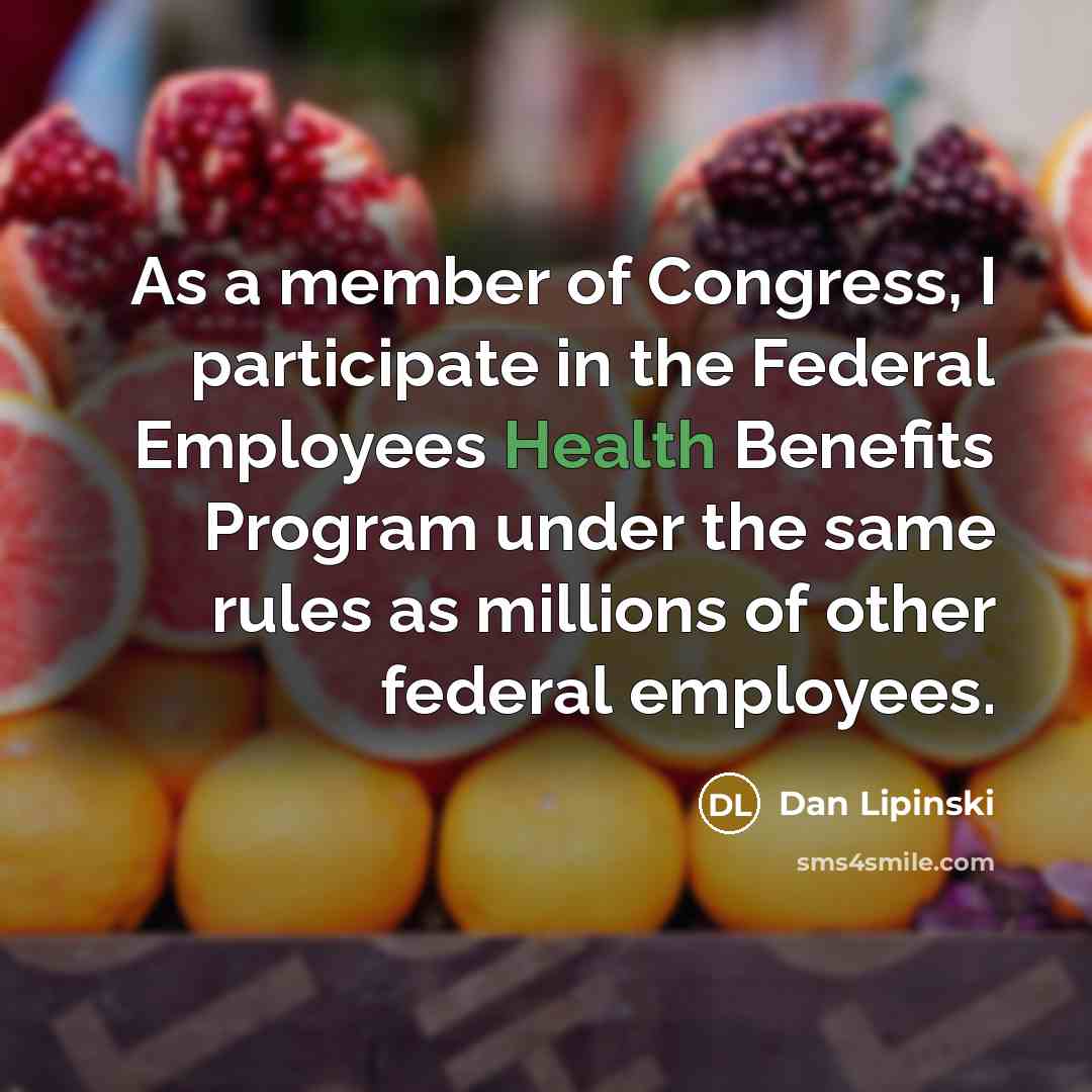 “As a member of Congress, I participate in the Federal…” quote by Dan Lipinski