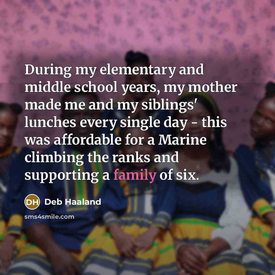 “During my elementary and middle school years, my mother made…” quote by Deb Haaland