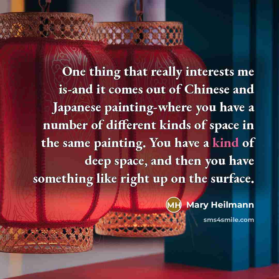 “One thing that really interests me is-and it comes out…” quote by Mary Heilmann