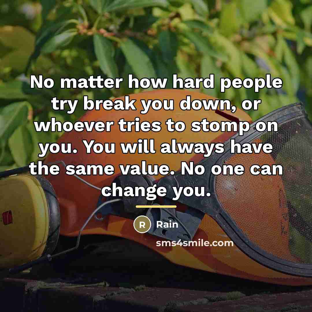 “No matter how hard people try break you down, or…” quote by Rain