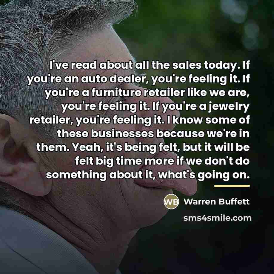 “I've read about all the sales today. If you're an…” quote by Warren Buffett