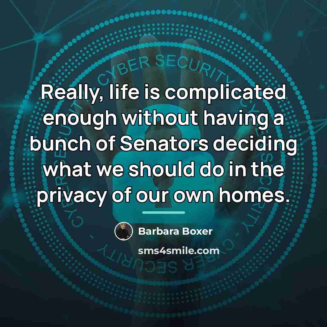 “Really, life is complicated enough without having a bunch of…” quote by Barbara Boxer