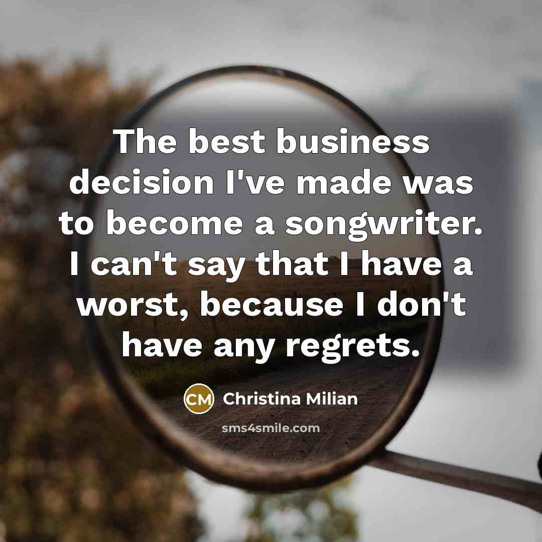 “The best business decision I've made was to become a…” quote by Christina Milian