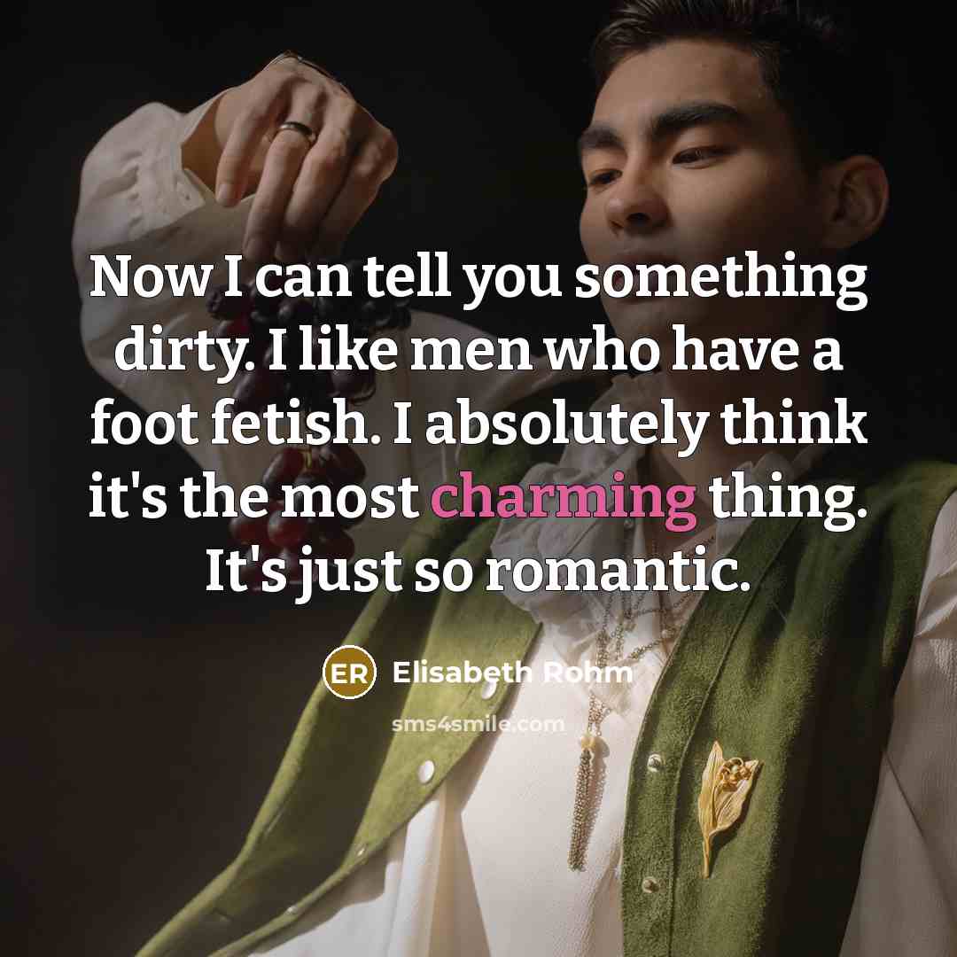 “Now I can tell you something dirty. I like men…” quote by Elisabeth Rohm