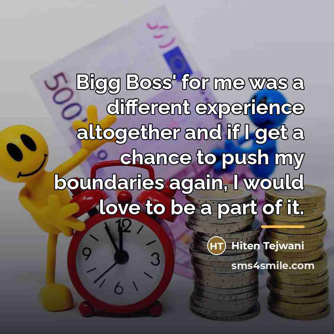 “Bigg Boss' for me was a different experience altogether and…” quote by Hiten Tejwani