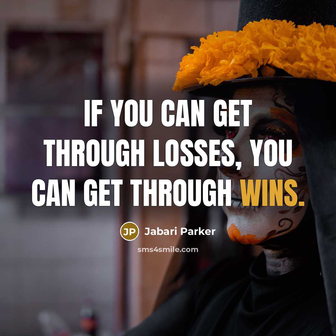 “If you can get through losses, you can get through…” quote by Jabari Parker