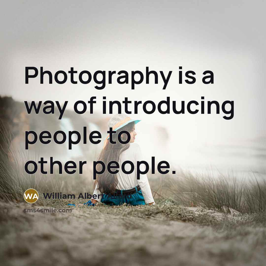 “Photography is a way of introducing people to other people.…” quote by William Albert Allard