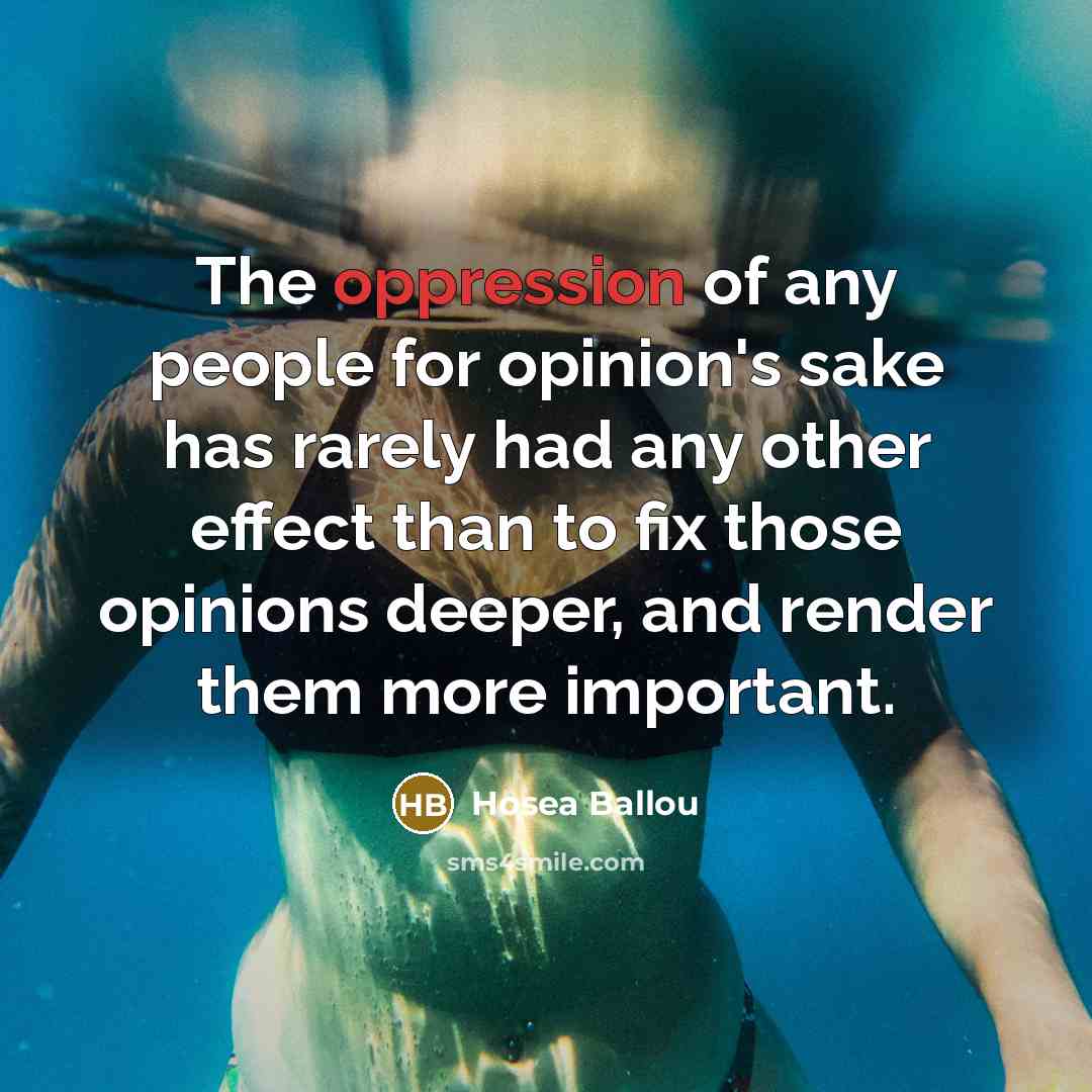 “The oppression of any people for opinion's sake has rarely…” quote by Hosea Ballou