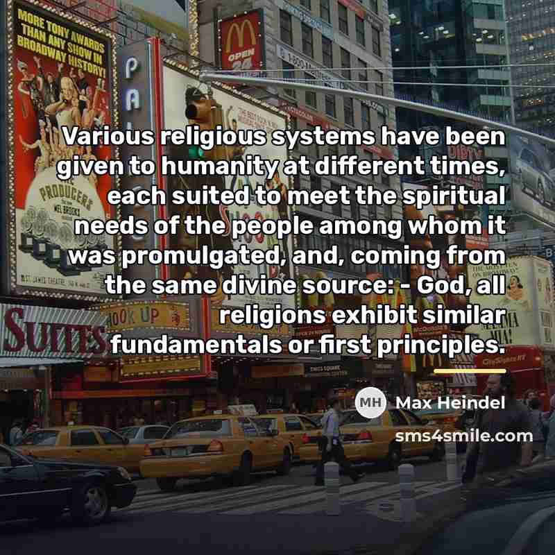 “Various religious systems have been given to humanity at different…” quote by Max Heindel