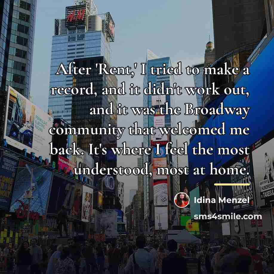 “After 'Rent,' I tried to make a record, and it…” quote by Idina Menzel