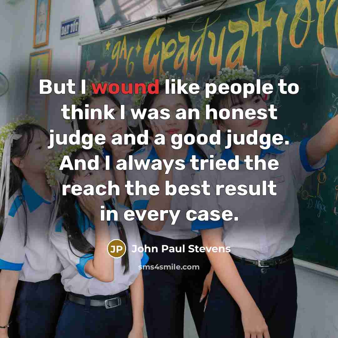 “But I wound like people to think I was an…” quote by John Paul Stevens
