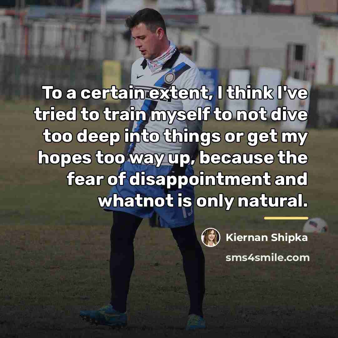 “To a certain extent, I think I've tried to train…” quote by Kiernan Shipka