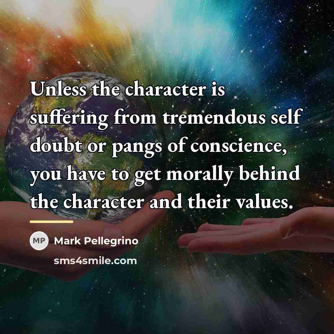 “Unless the character is suffering from tremendous self doubt or…” quote by Mark Pellegrino