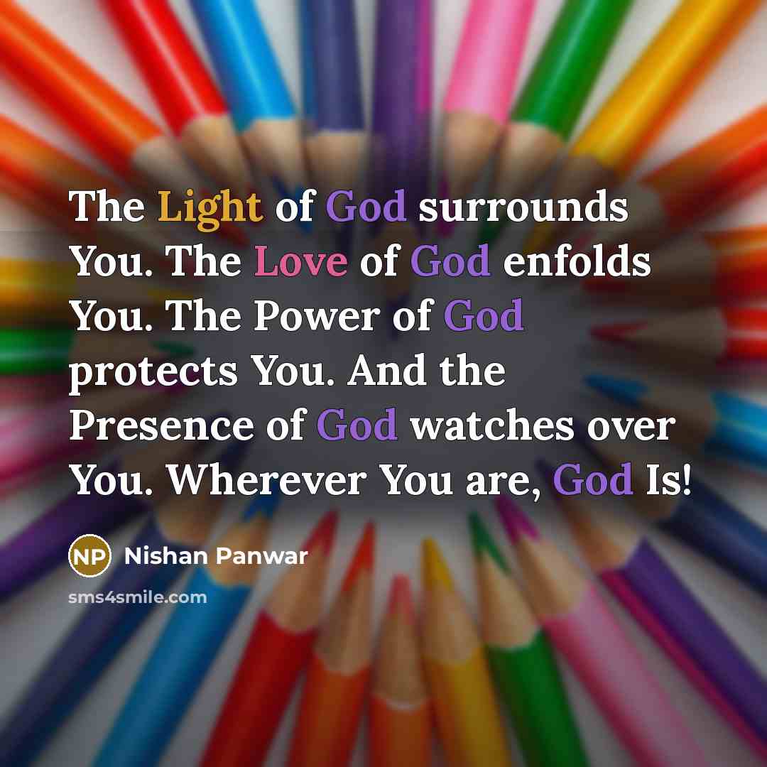 “The Light of God surrounds You. The Love of God…” quote by Nishan Panwar