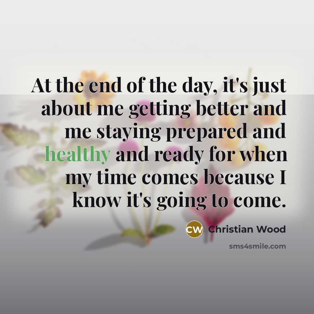 “At the end of the day, it's just about me…” quote by Christian Wood