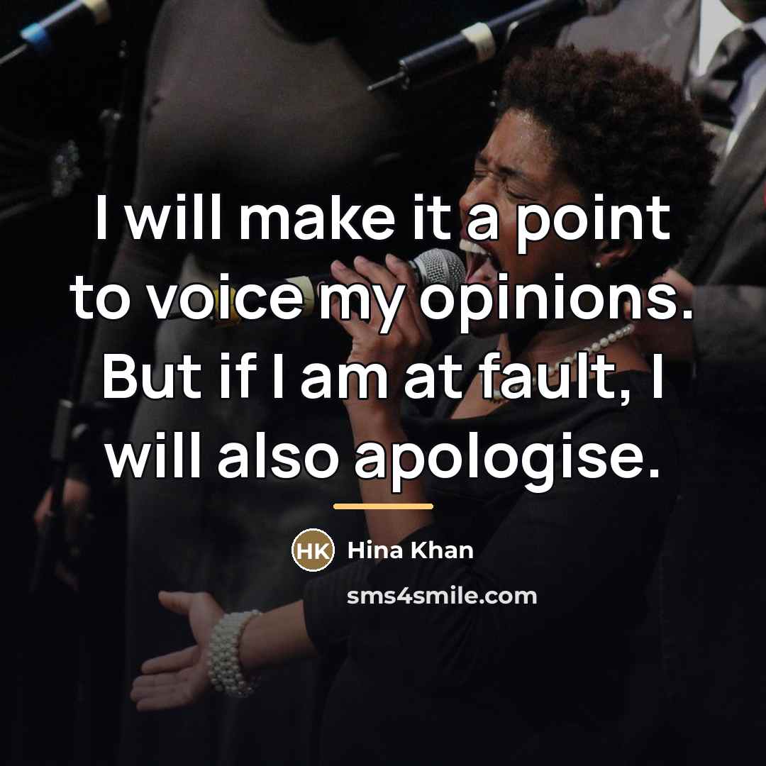 “I will make it a point to voice my opinions.…” quote by Hina Khan