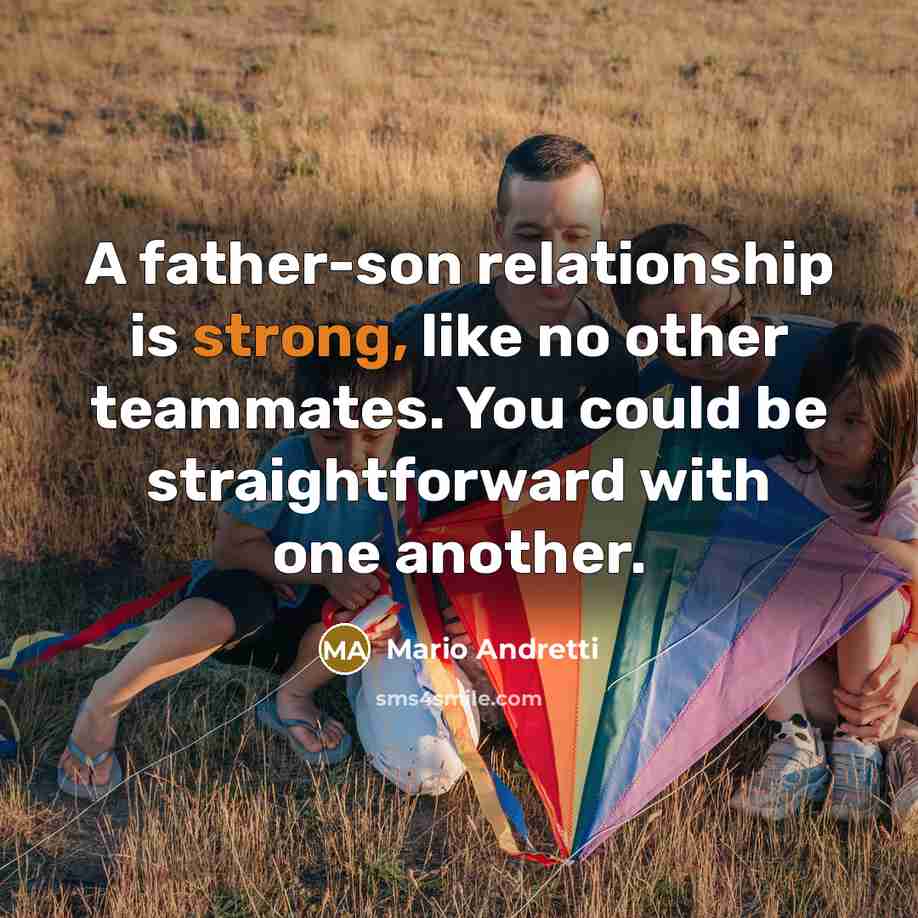 “A father-son relationship is strong, like no other teammates. You…” quote by Mario Andretti