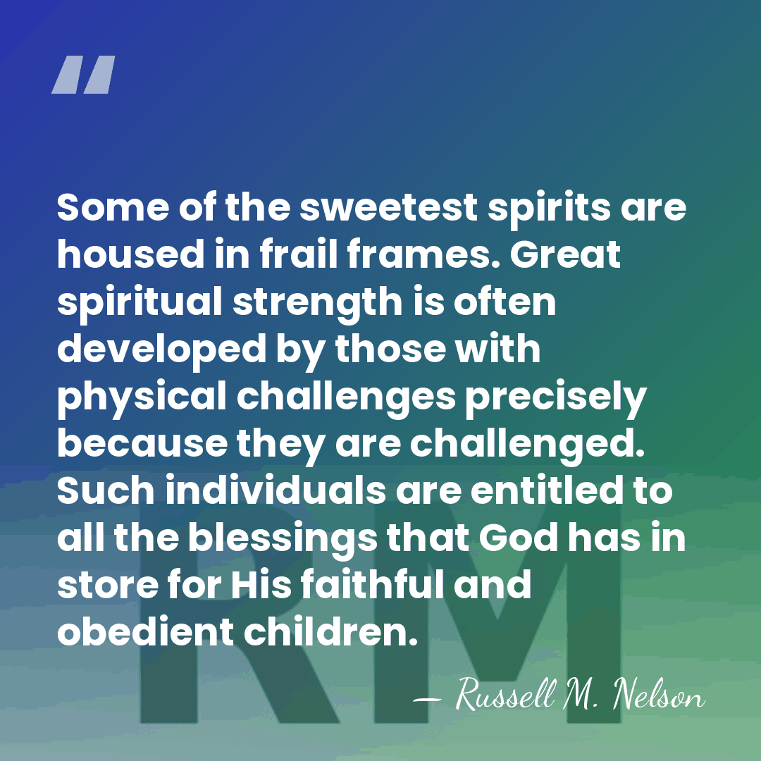 Some of the sweetest spirits are housed in frail frames. Great spiritual&hellip; - Russell M. Nelson