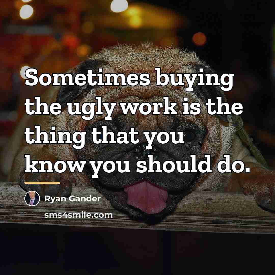 “Sometimes buying the ugly work is the thing that you…” quote by Ryan Gander