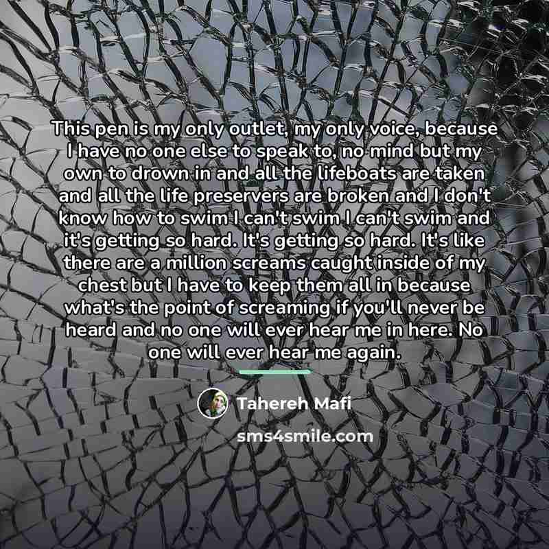 “This pen is my only outlet, my only voice, because…” quote by Tahereh Mafi