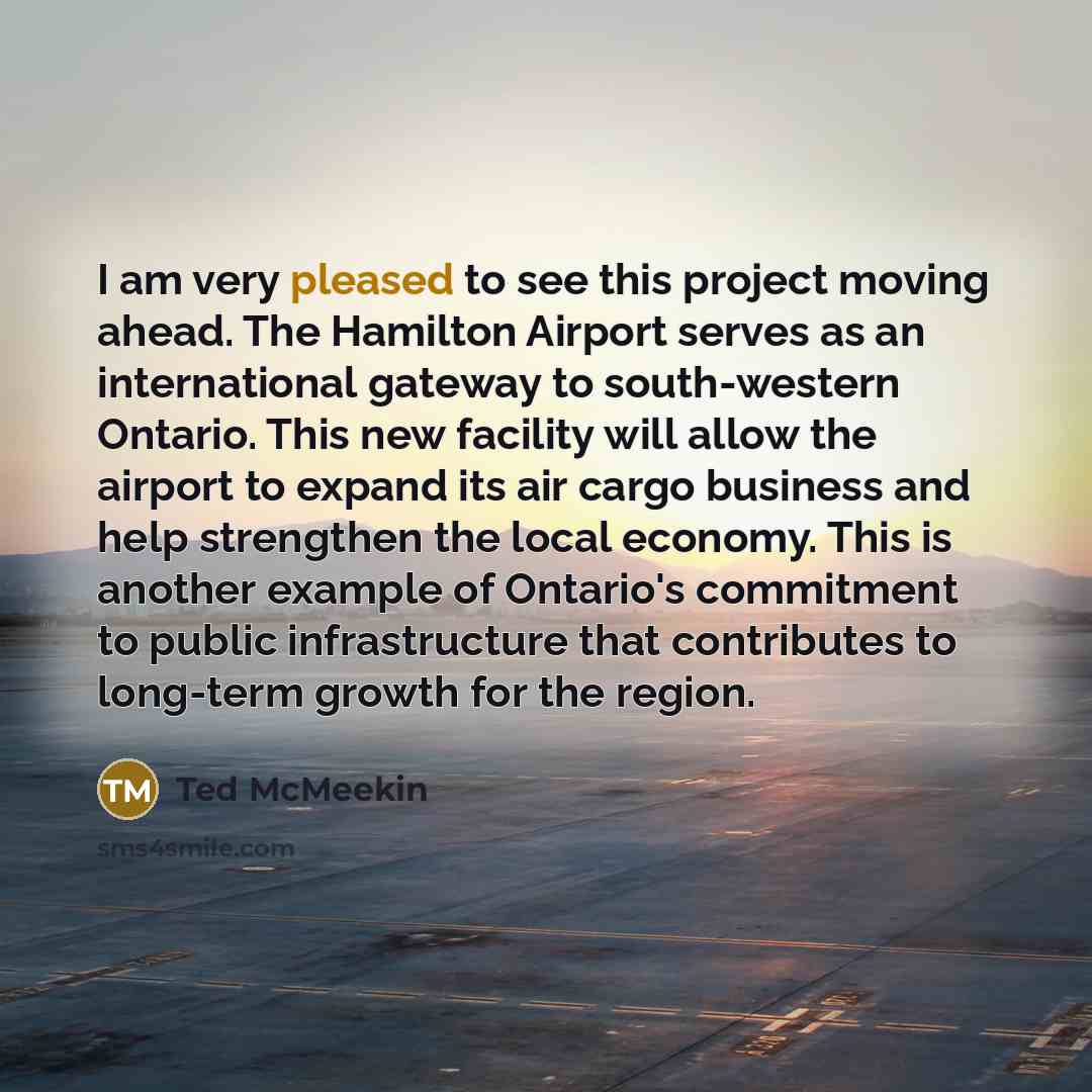 “I am very pleased to see this project moving ahead.…” quote by Ted McMeekin