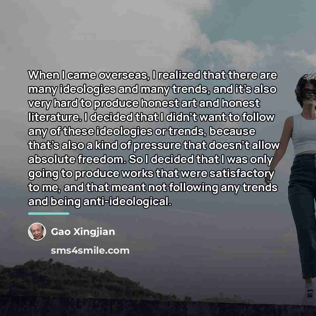 “When I came overseas, I realized that there are many…” quote by Gao Xingjian