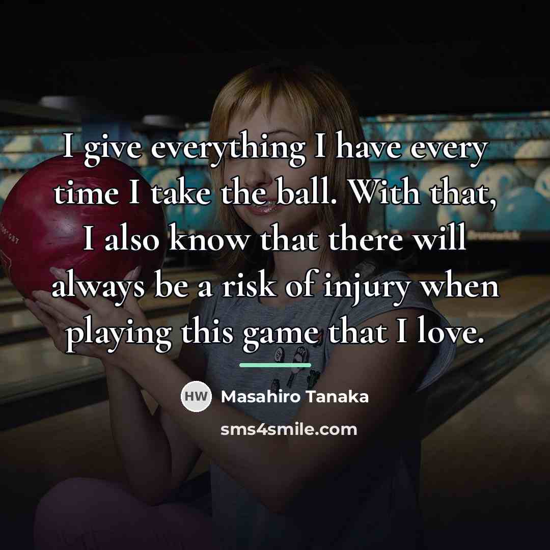 “I give everything I have every time I take the…” quote by Masahiro Tanaka