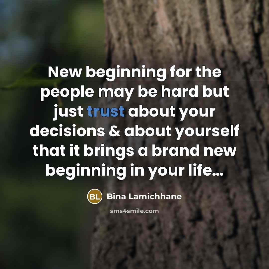 “New beginning for the people may be hard but just…” quote by Bina Lamichhane