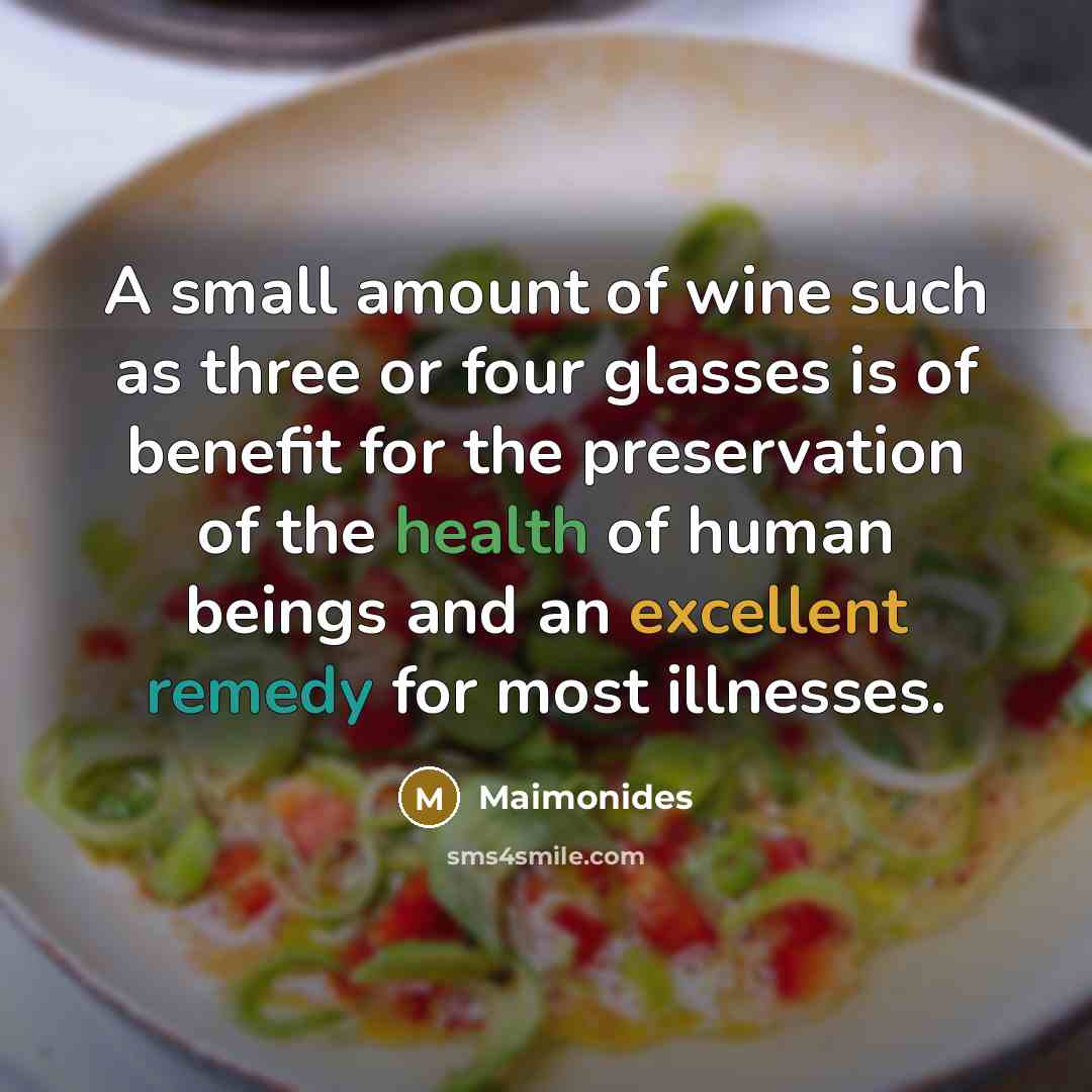 “A small amount of wine such as three or four…” quote by Maimonides