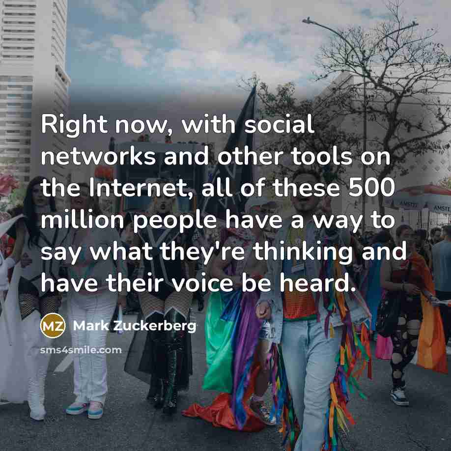 “Right now, with social networks and other tools on the…” quote by Mark Zuckerberg