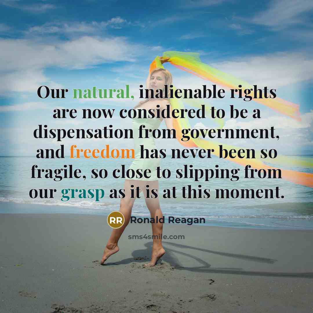 “Our natural, inalienable rights are now considered to be a…” quote by Ronald Reagan