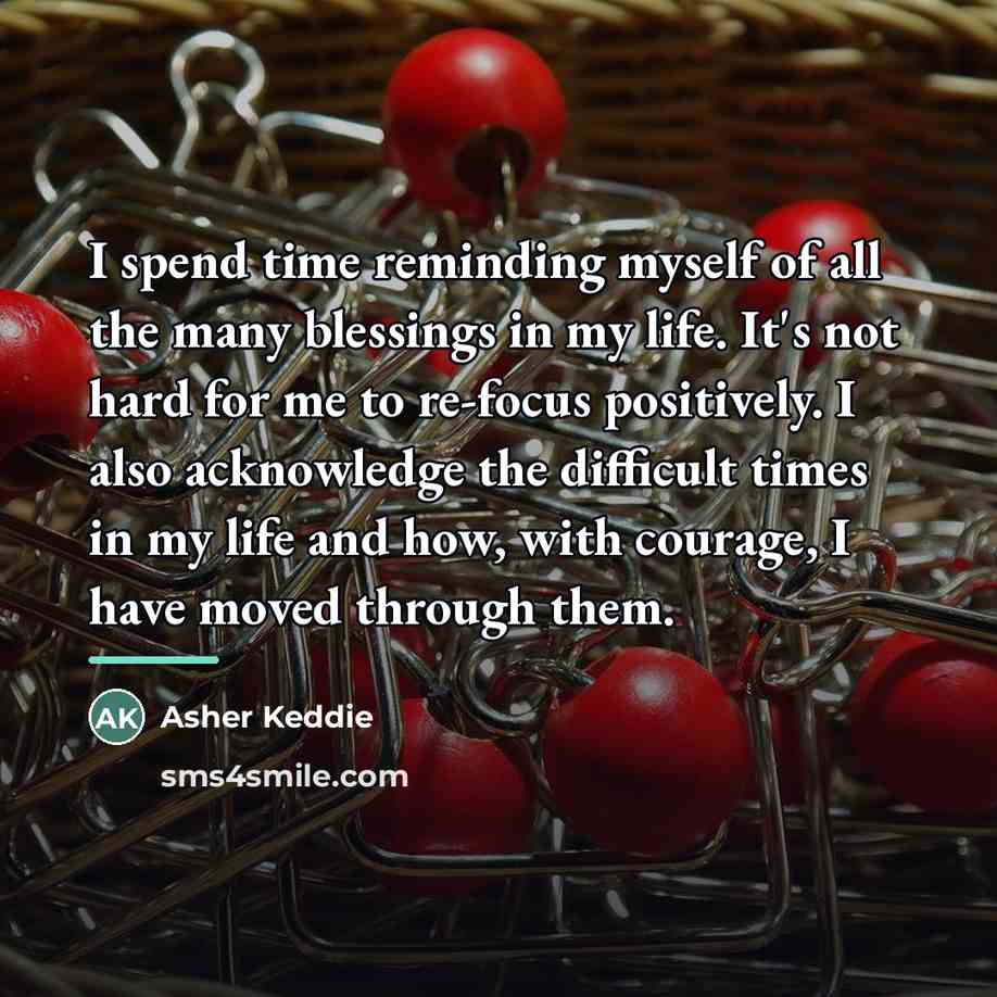 “I spend time reminding myself of all the many blessings…” quote by Asher Keddie
