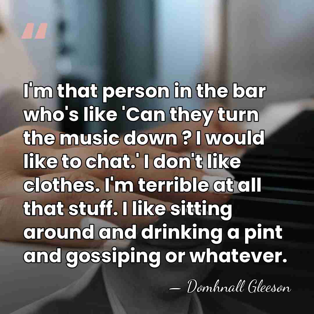 I'm that person in the bar who's like 'Can they turn the&hellip; - Domhnall Gleeson