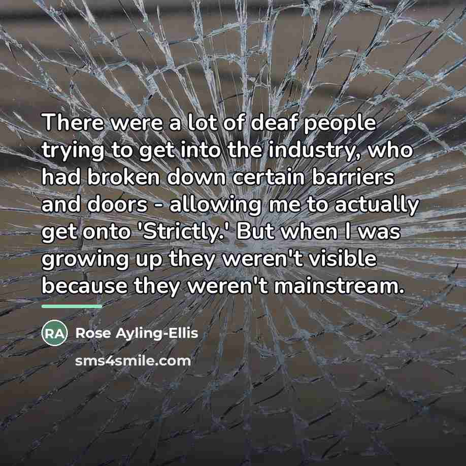 “There were a lot of deaf people trying to get…” quote by Rose Ayling-Ellis