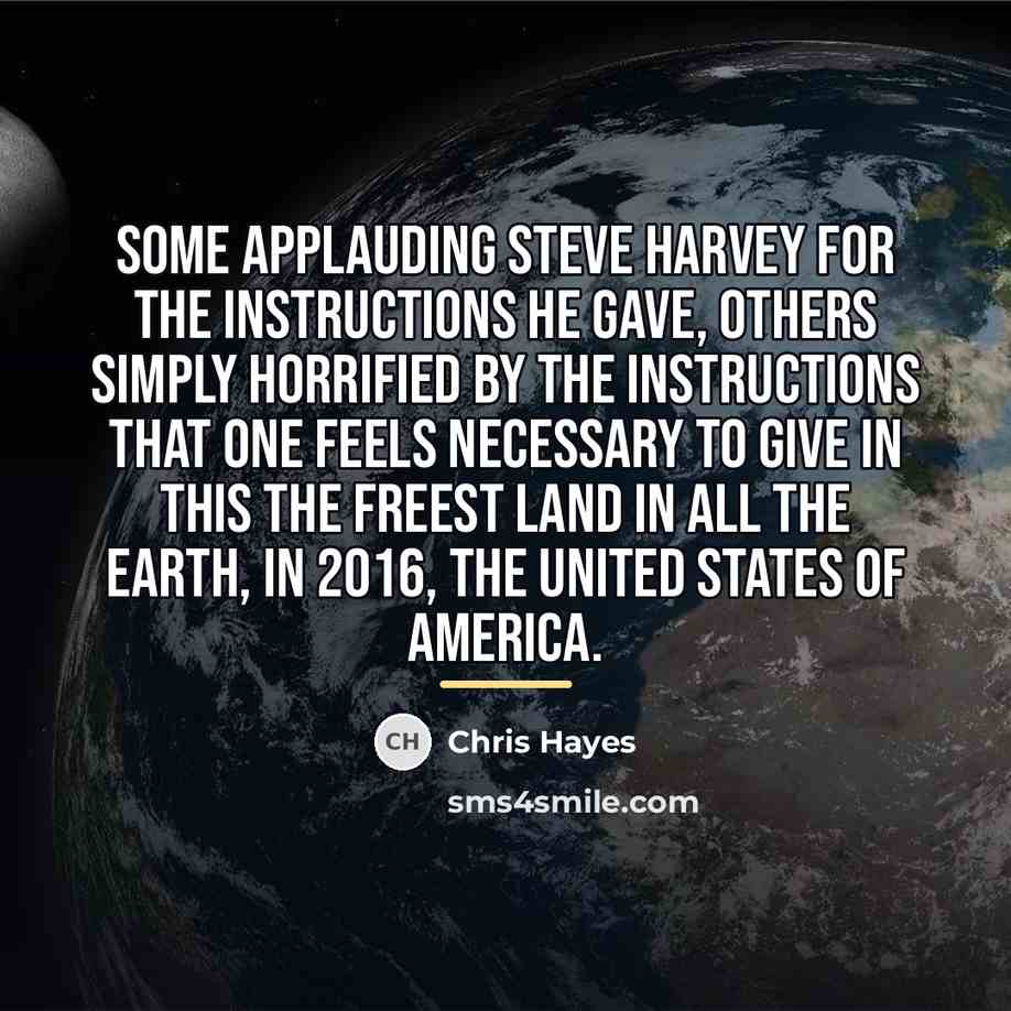 “Some applauding Steve Harvey for the instructions he gave, others…” quote by Chris Hayes