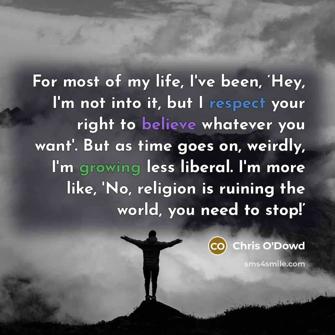 “For most of my life, I've been, ‘Hey, I'm not…” quote by Chris O'Dowd