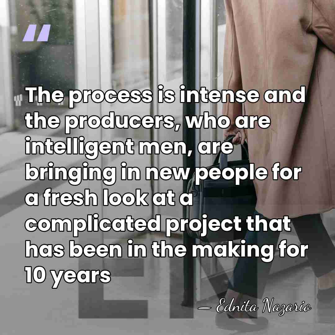 The process is intense and the producers, who are intelligent men, are&hellip; - Ednita Nazario