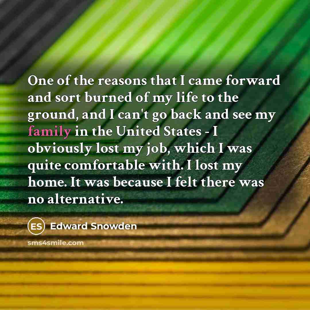 “One of the reasons that I came forward and sort…” quote by Edward Snowden