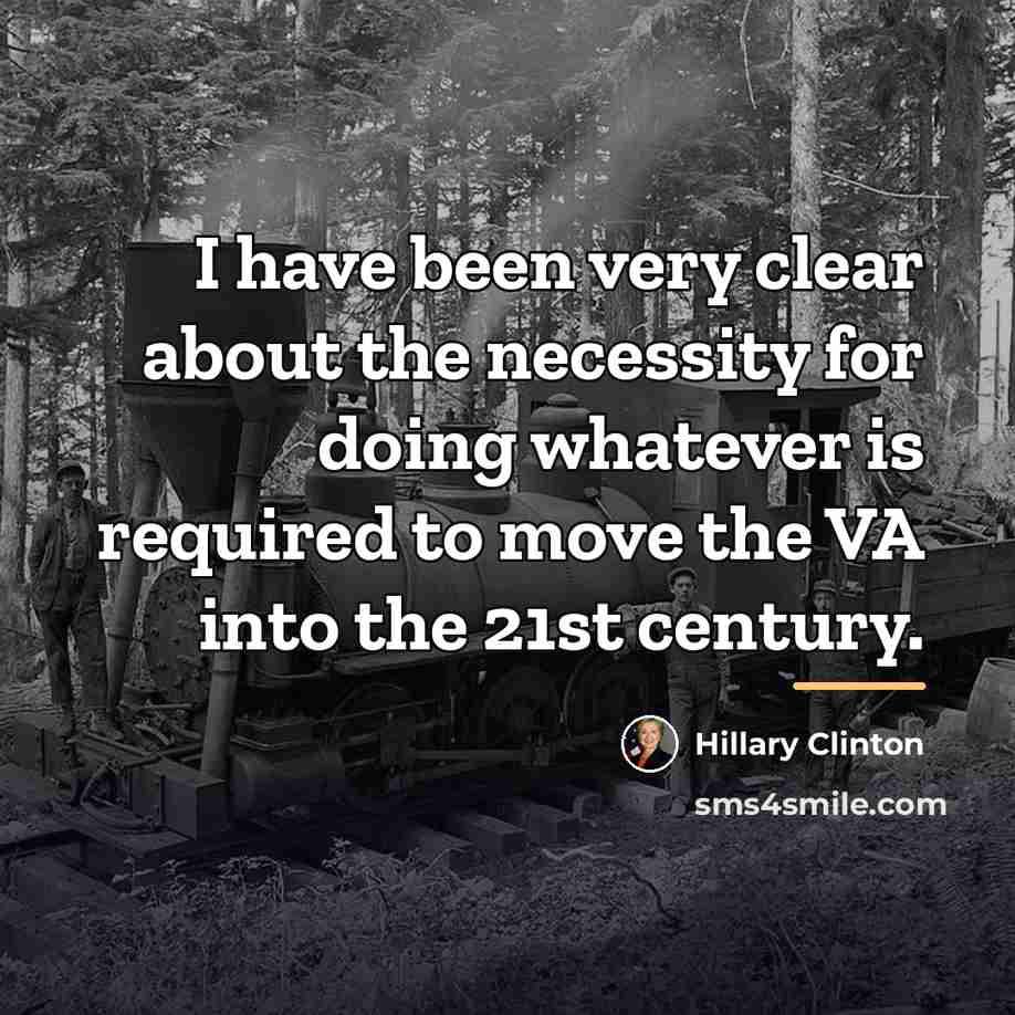 “I have been very clear about the necessity for doing…” quote by Hillary Clinton