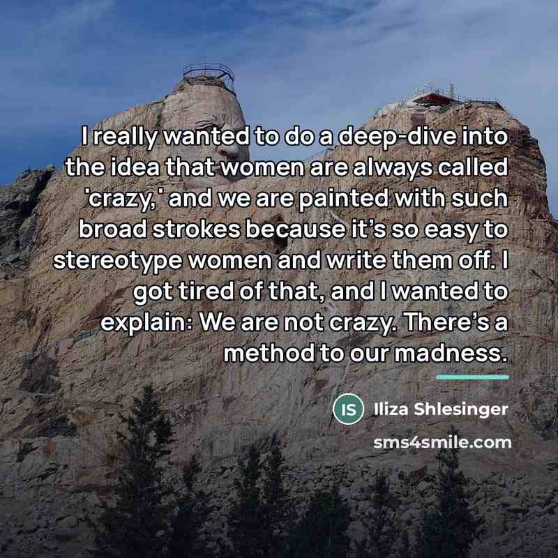 “I really wanted to do a deep-dive into the idea…” quote by Iliza Shlesinger