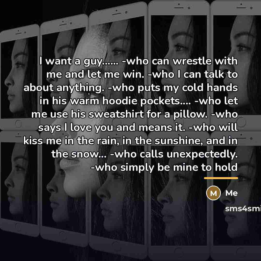 “I want a guy...... -who can wrestle with me and…” quote by Me