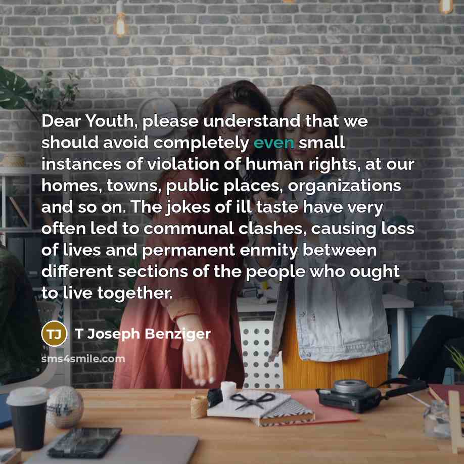 “Dear Youth, please understand that we should avoid completely even…” quote by T Joseph Benziger