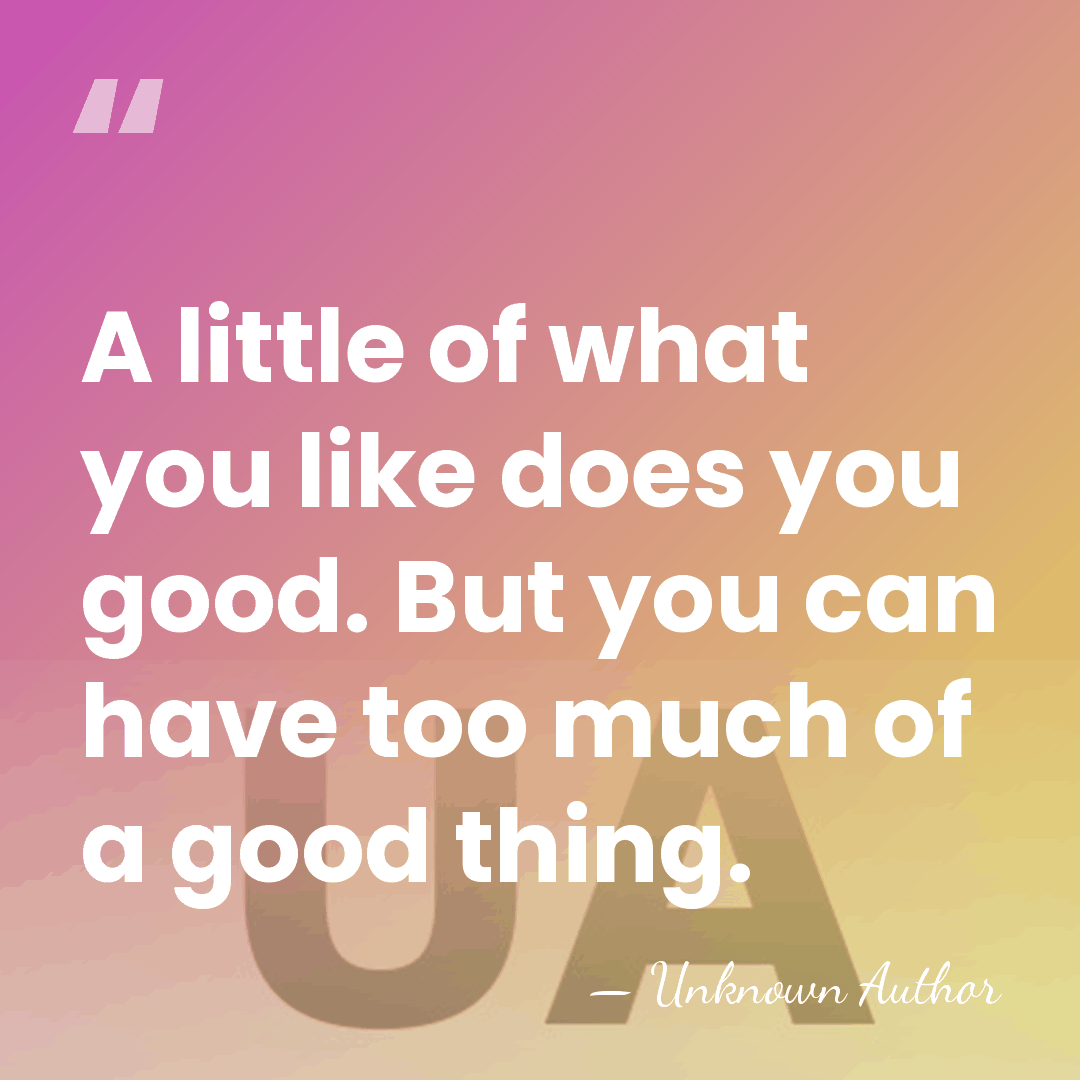 A little of what you like does you good. But you can&hellip; - Dick King-Smith
