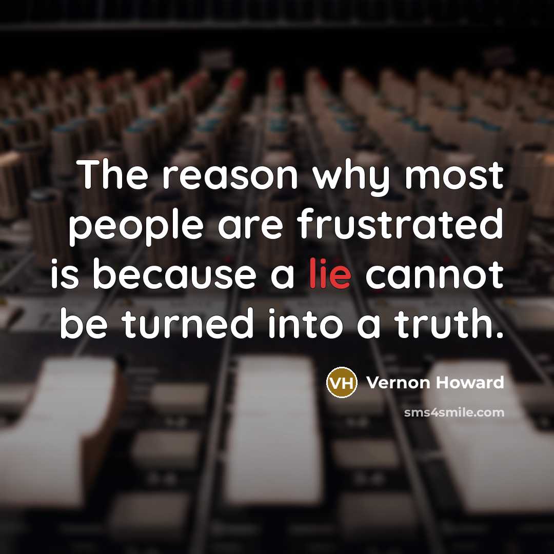 “The reason why most people are frustrated is because a…” quote by Vernon Howard